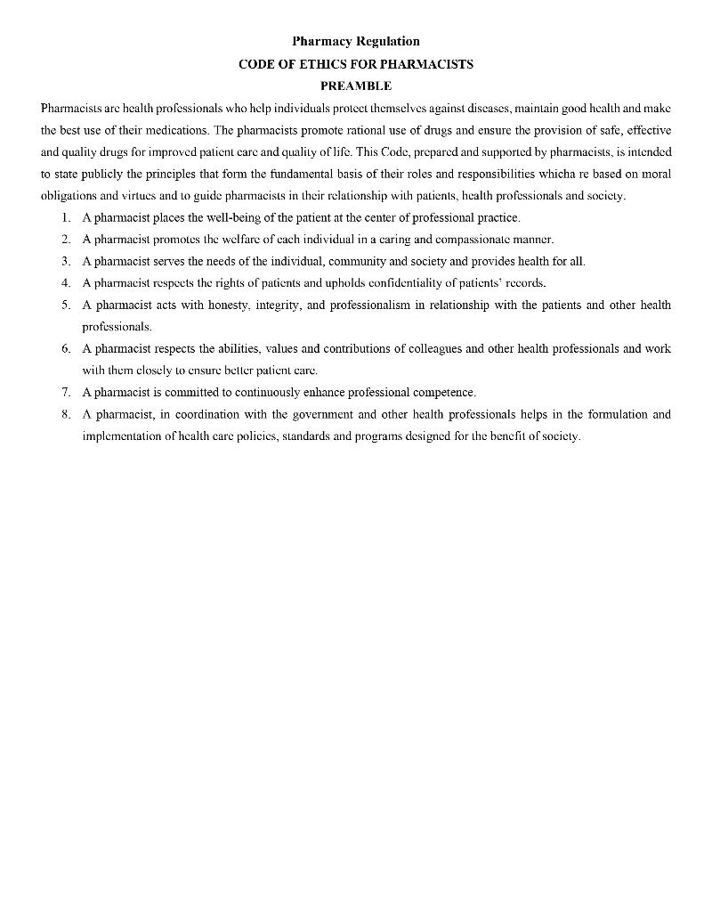 ASSIGNMENT: Pharmacy Code of Ethics 1. From the