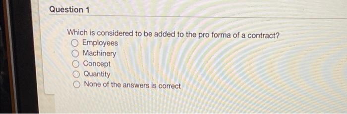 Which is considered to be added to the pro forma