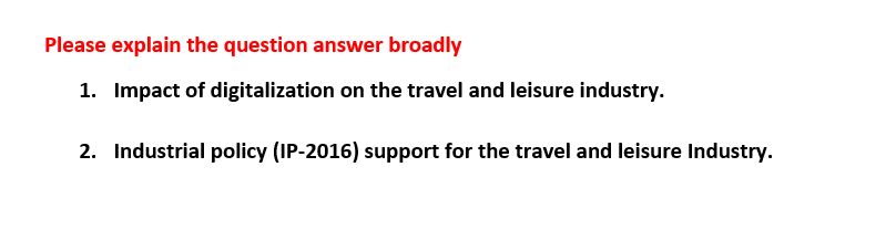 Please explain the question answer broadly 1.