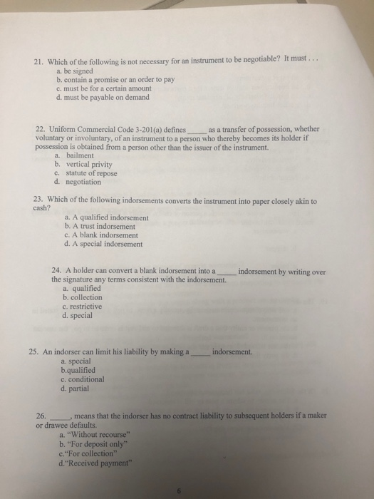 21. Which of the following is not necessary for