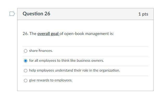 Question 26 1 pts 26. The overall goal of