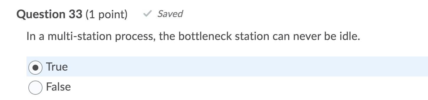 Question 33 (1 point) Saved In a multi-station