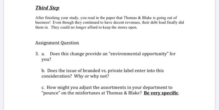 Second Step Now, you go out and fill in the