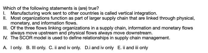 Which of the following statements is (are) true?