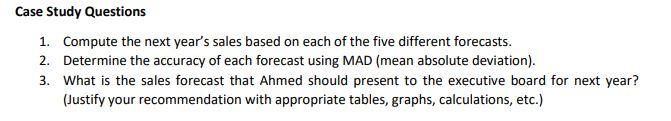 Case Study #2 - Forecasting Ahmed is the Sales