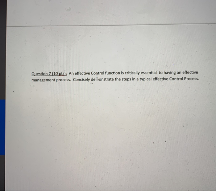 write out the andwer plz Question 7 (10 pts): An