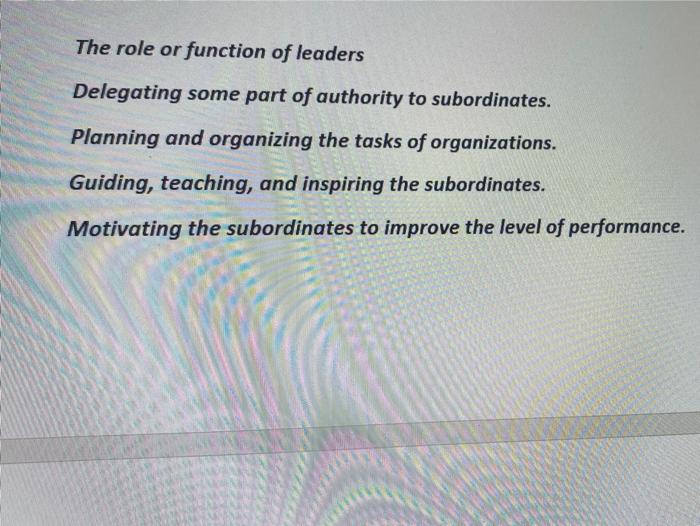 can you explain these points each one The role or