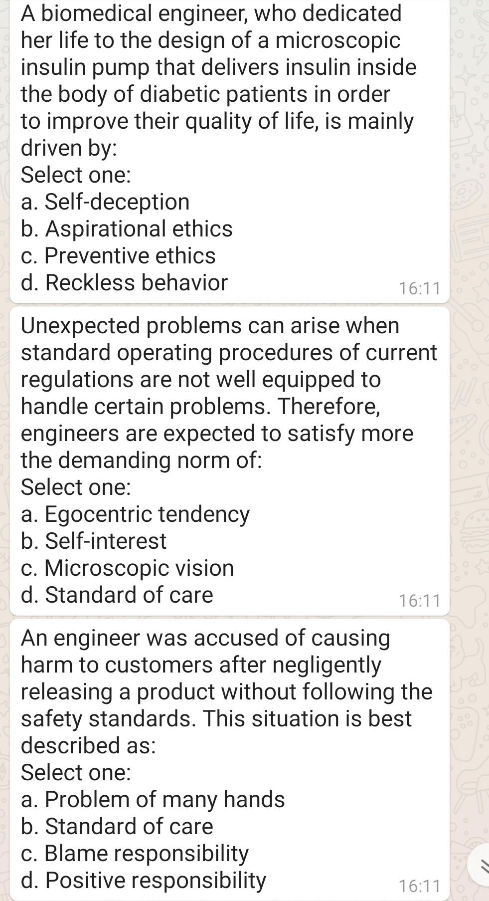 engineering ethics A biomedical engineer, who