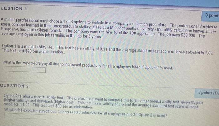 help me please UESTION 1 3 point A staffing