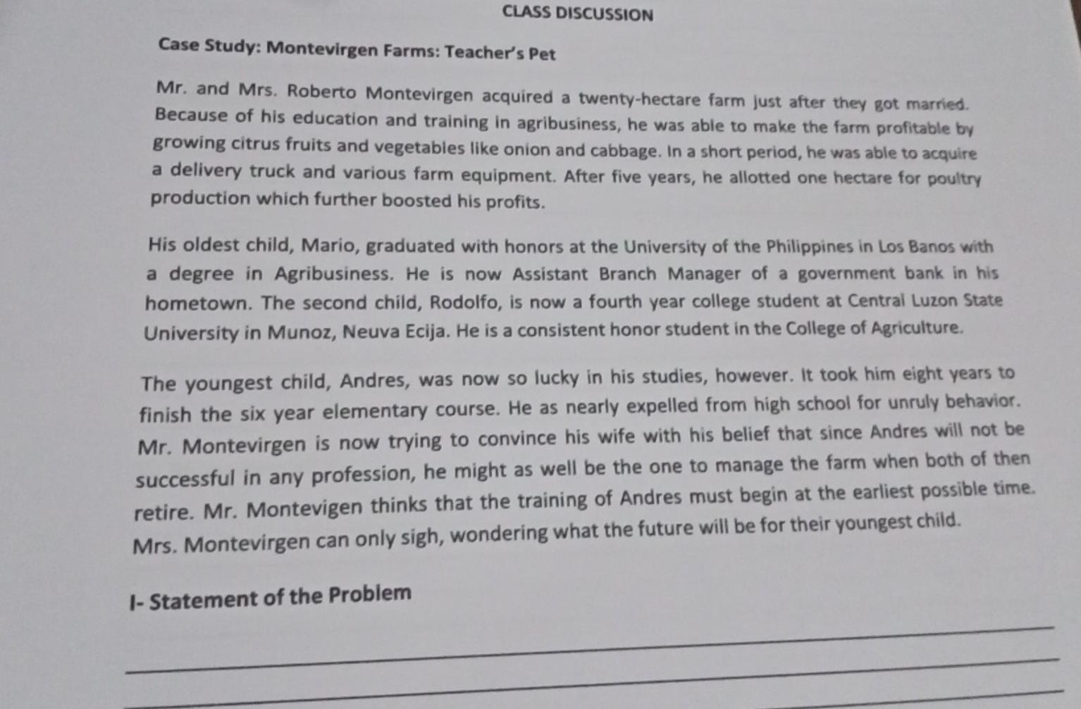 CLASS DISCUSSION Case Study: Montevirgen Farms: