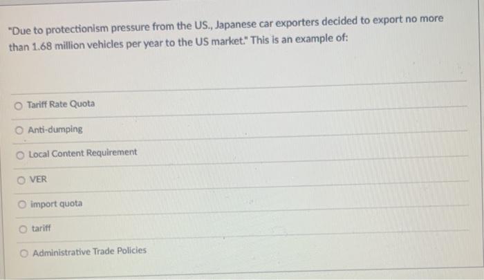 "Due to protectionism pressure from the US,