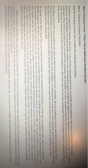 Week 4 Discussion Forum: 2 Parts --Post by