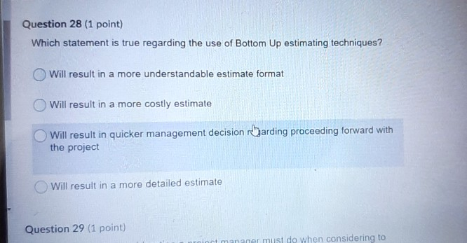 Question 28 (1 point) Which statement is true