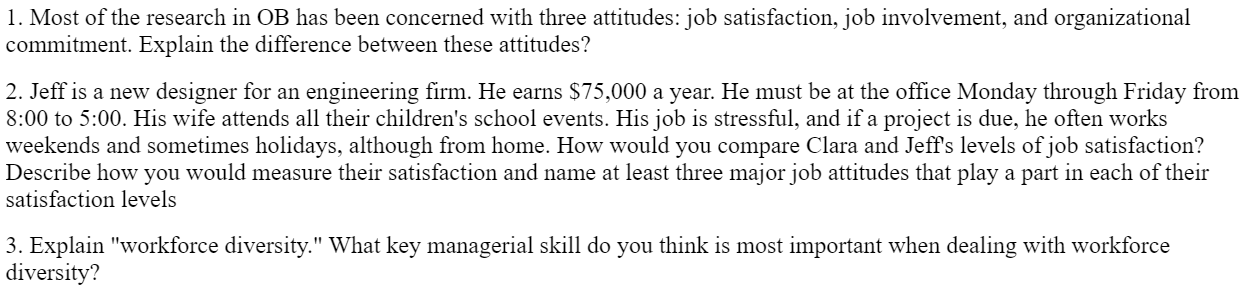 1. Most of the research in OB has been concerned