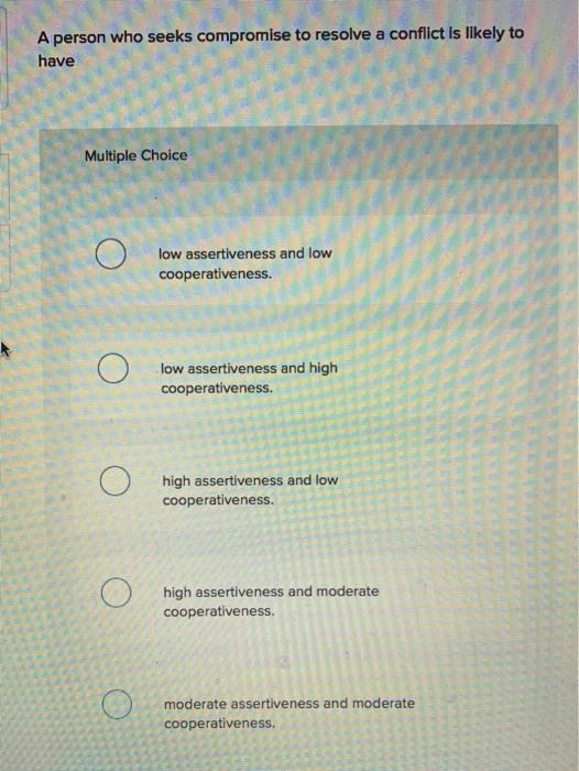 A person who seeks compromise to resolve a