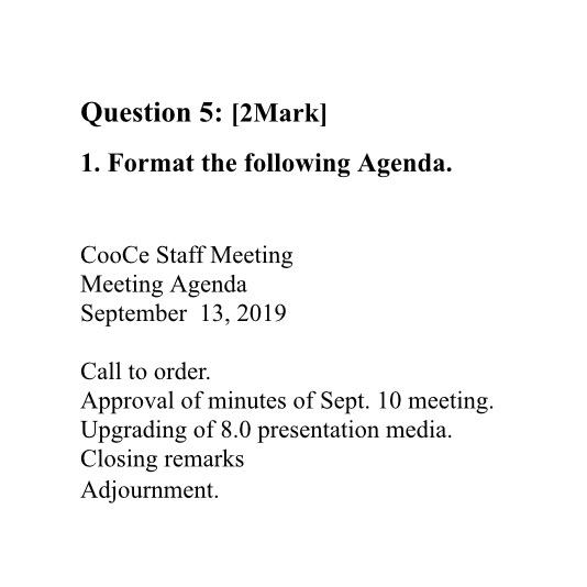 I want a computer solution Question 5: [2Mark] 1.
