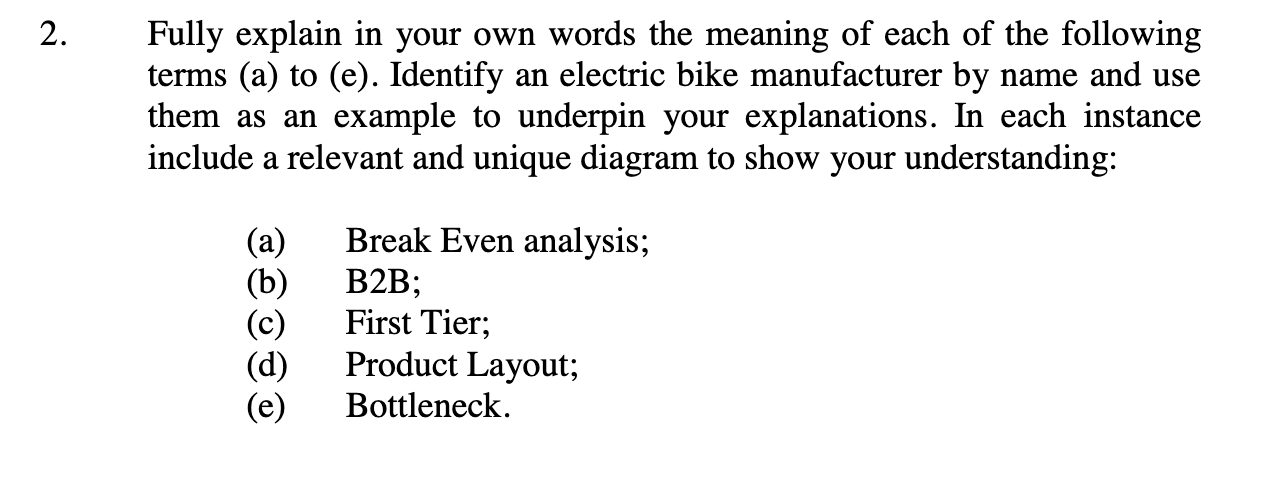 2. Fully explain in your own words the meaning of