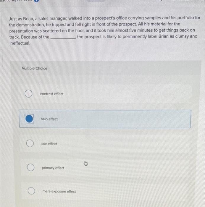 Just as Brian, a sales manager, walked into a