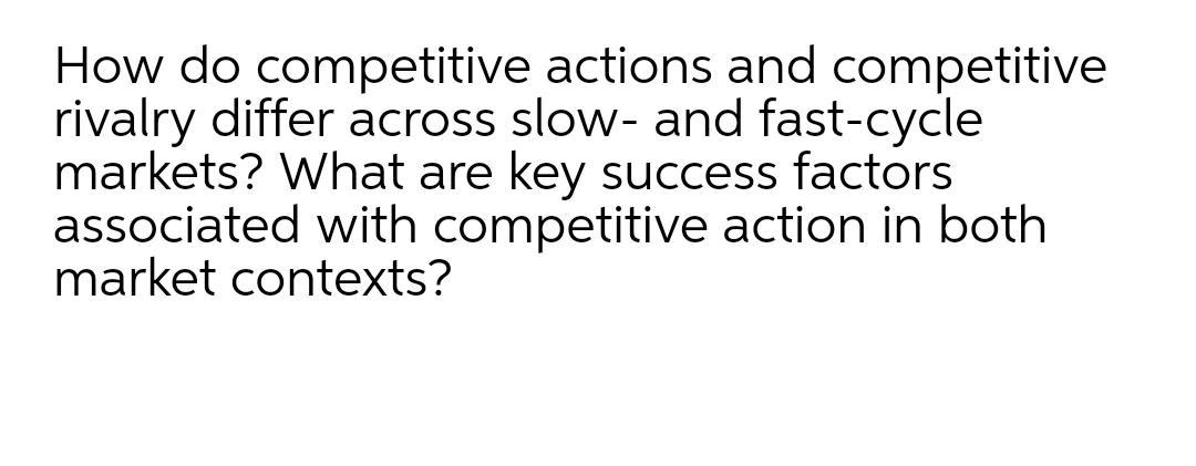 How do competitive actions and competitive
