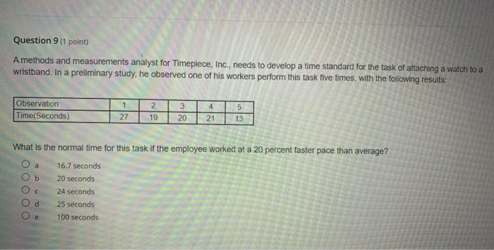 Question 9 (1 point A methods and measurements