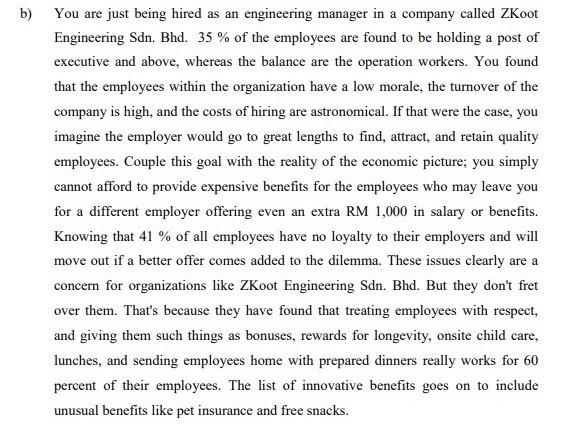 b) You are just being hired as an engineering