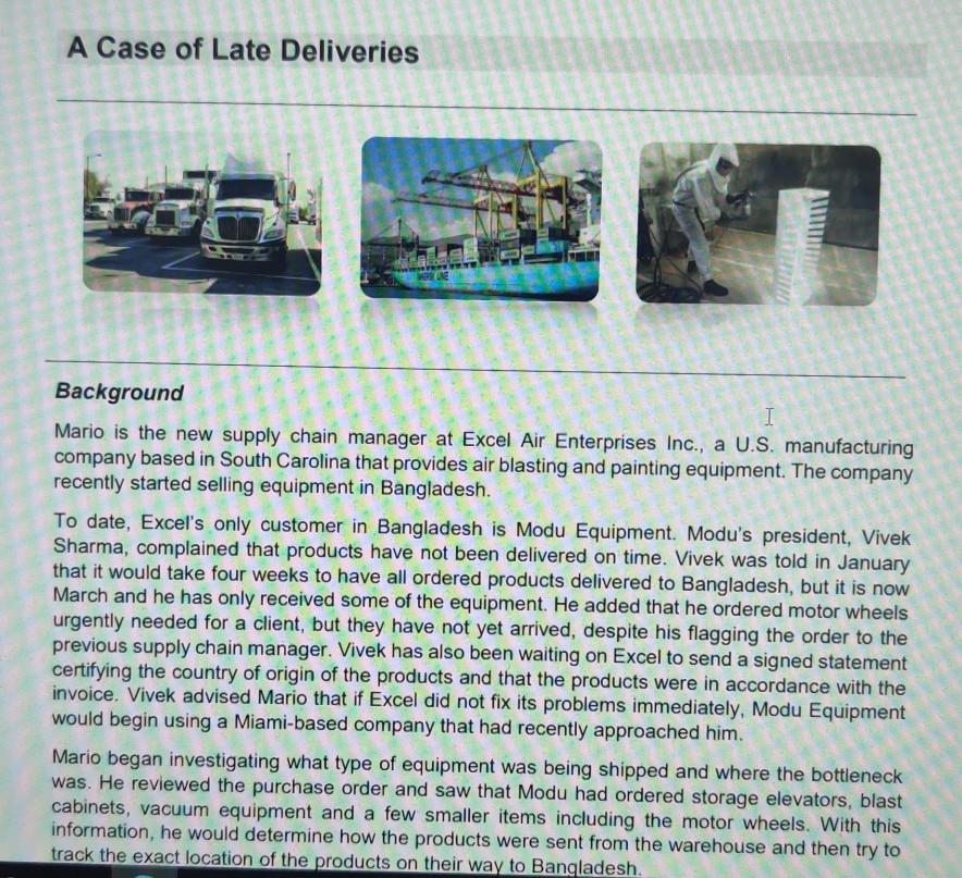 A Case of Late Deliveries Background I Mario is