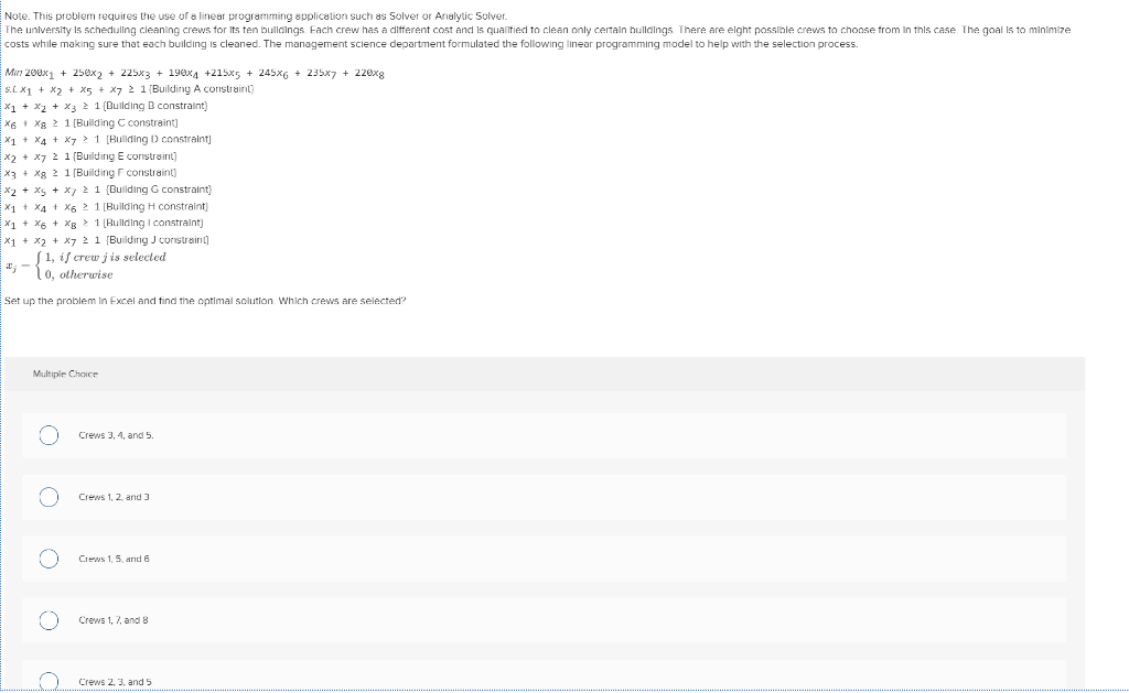 Note: This problem requires the use of a linear