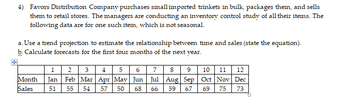 Please help me answer A-B 4) Favors Distribution