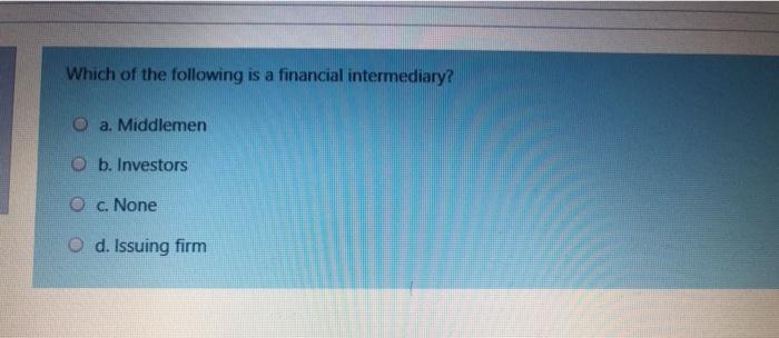 Which of the following is a financial