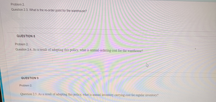 Problem 2. A product is stocked in a warehouse,