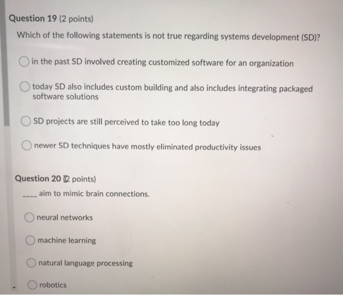 Question 19 (2 points) Which of the following