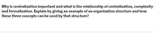Why is centralization important and what is the