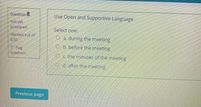 Use Open and Supportive Language Question 8 Not