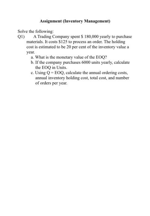 Assignment (Inventory Management) Solve the