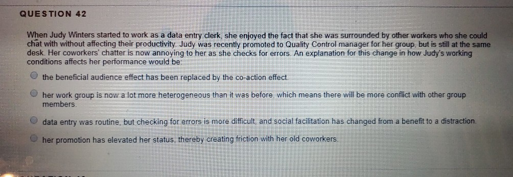 QUESTION 42 When Judy Winters started to work as