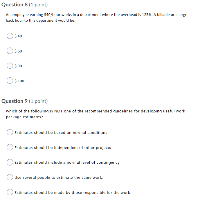 Question 6 (1 point) Which of the following would