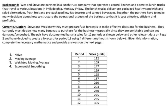 34 please Background: Wes and Steve are partners