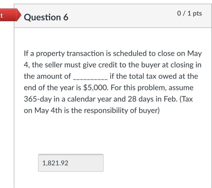 If a property transaction is scheduled to close