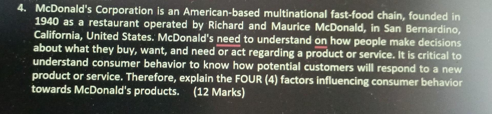 McDonald's Corporation is an American-based