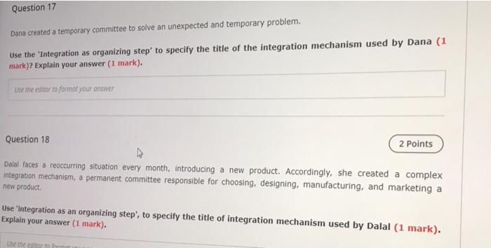 Question 17 Dana created a temporary committee to