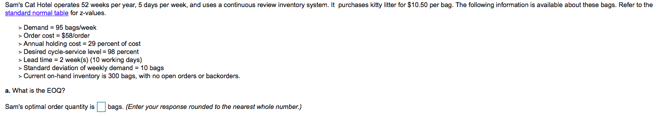 Sam's Cat Hotel operates 52 weeks per year, 5