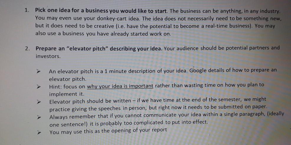 1. Pick one idea for a business you would like to