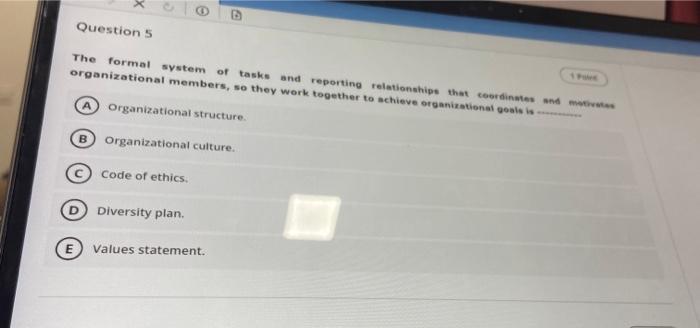 Question 5 The formal system of tasks and
