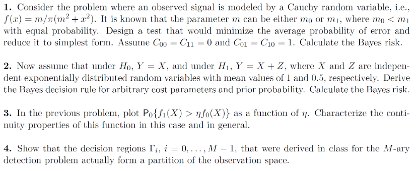 1. Consider the problem where an observed signal