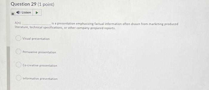 Question 28 (1 point) Listen Which of the