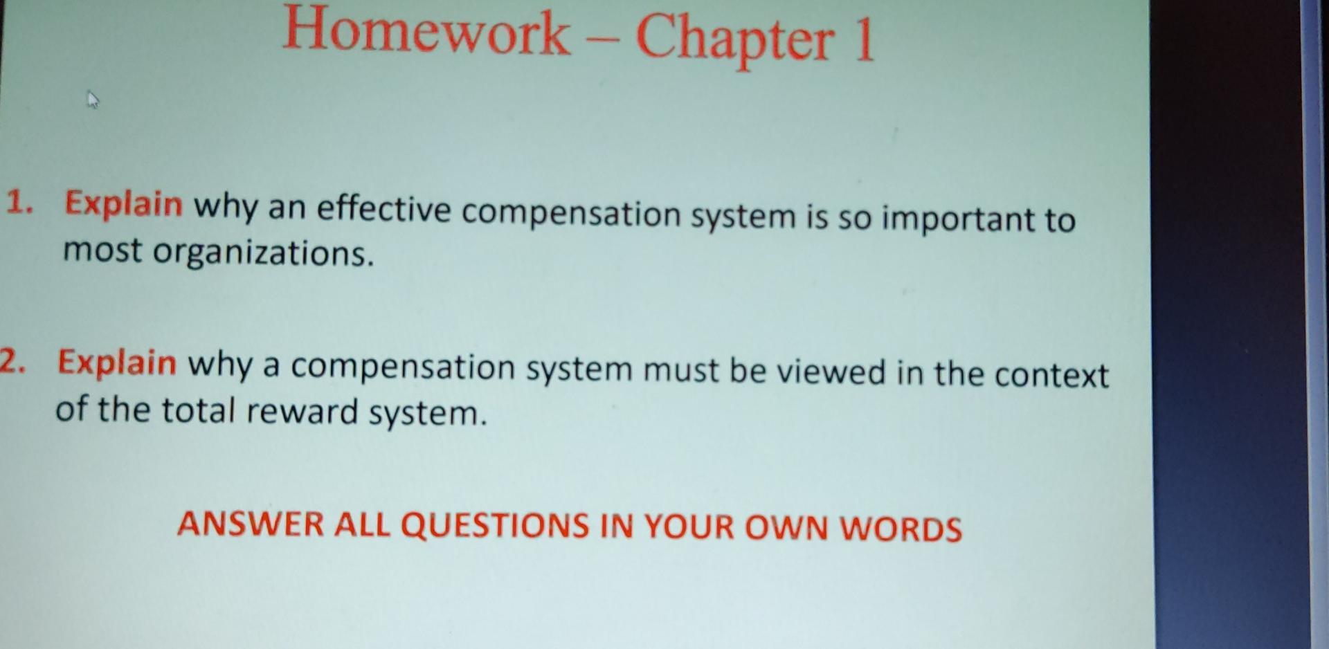 200-250 words Homework Chapter 1 1. Explain why
