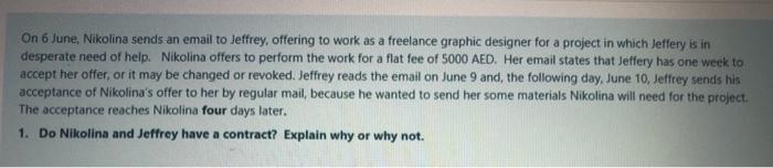 business law On 6 June, Nikolina sends an email