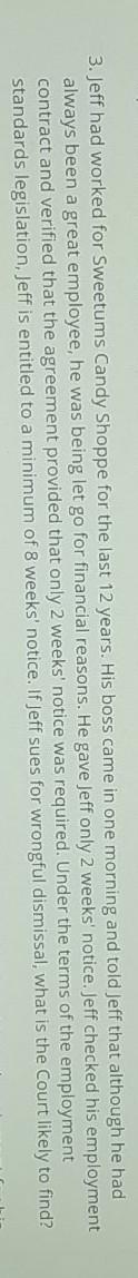 3. Jeff had worked for Sweetums Candy Shoppe for