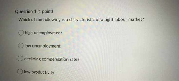 Question 1 (1 point) Which of the following is a