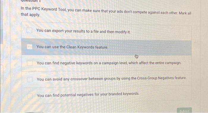 In the PPC Keyword Tool, you can make sure that
